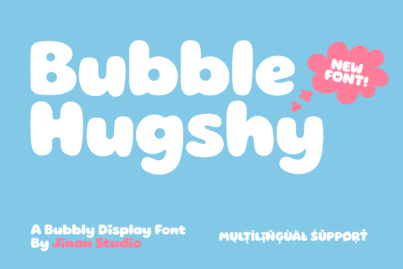 Bubble Hugshy Font Review