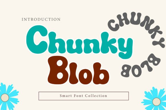 Chunky Blob Font for Creative Makers