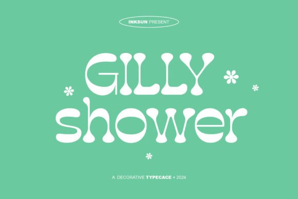 Gilly Shower Font Review