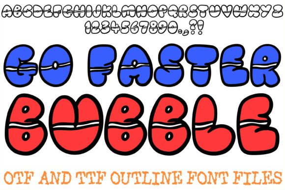 Go Faster Bubble Font