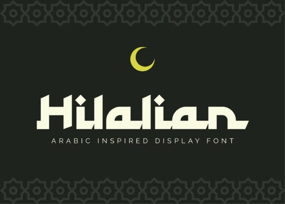 Hilalian: A Premium Display Font