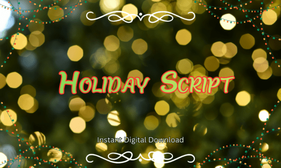 Holiday Script Font for Creative Projects