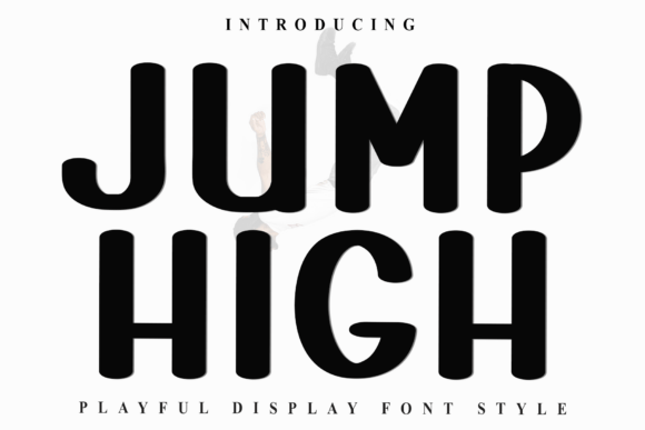 Jumphigh Font for Creative Campaigns