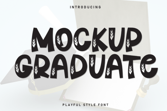 Mockup Graduate Font Review