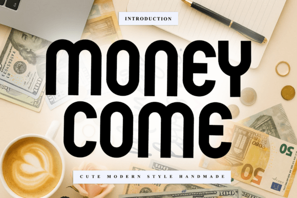 Money Come Font for Web Design