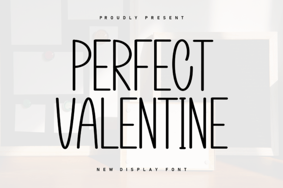 Perfect Valentine Font