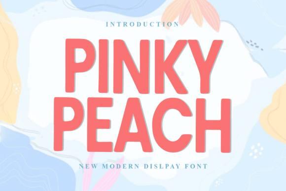 Pinky Peach Font Review