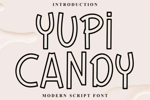 Yupi Candy Font for Festive Designs